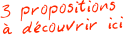3 propositions
à découvrir ici