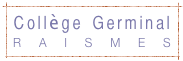 Collège Germinal 
RAISMES